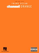 Channel Orange piano sheet music cover